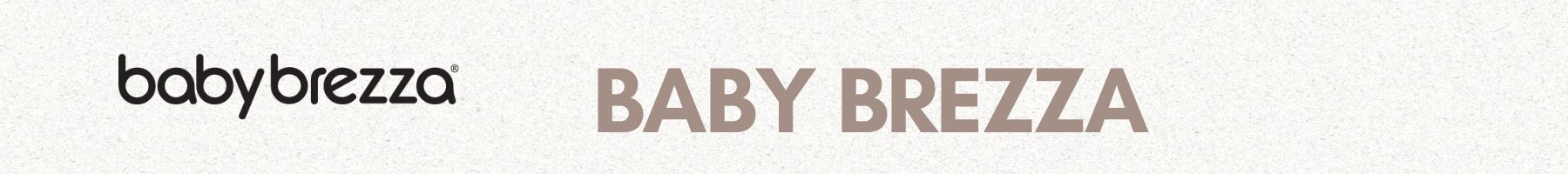 BABY BREZZA