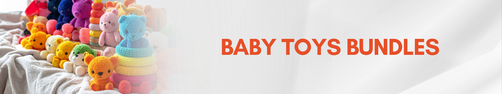 Baby Toys Bundles