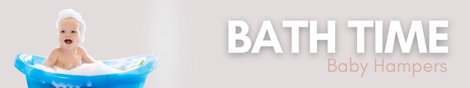Baby Bath Time Hampers - Baby Gifts Australia