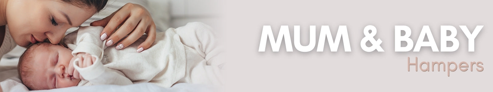 Mum & Baby Hampers - Baby Gifts Australia