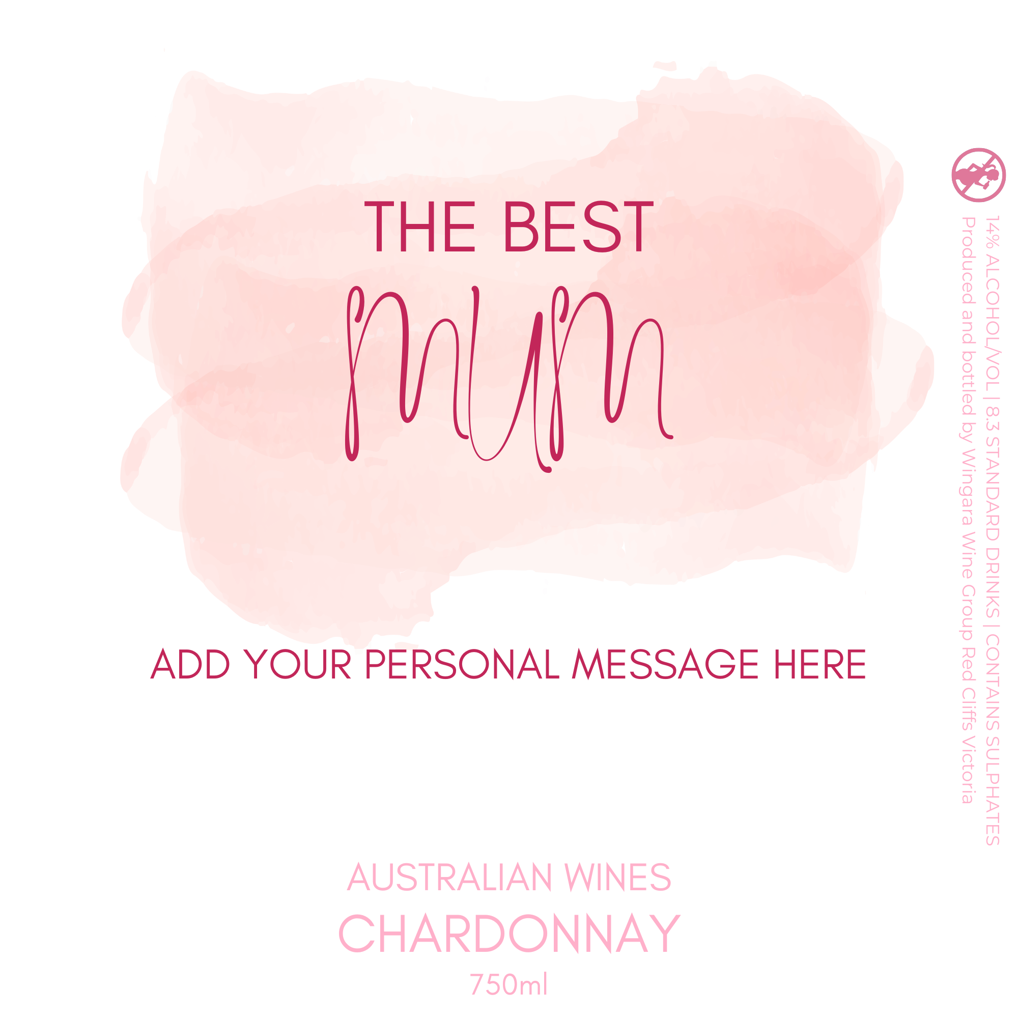 The Best Mum Chardonnay Wine Label